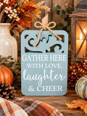 Fall Pumpkin Gather Here With Love Laughter & Cheer Wood Sign Farmhouse Décor